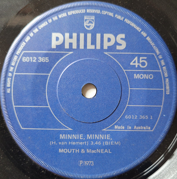 Mouth & MacNeal : Minnie, Minnie / I Don't Wanna Be The Richest Man On The Cemetry (7", Single)
