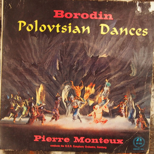 Alexander Borodin - Pierre Monteux Conducts NDR Sinfonieorchester : Polovtsian Dances (7")