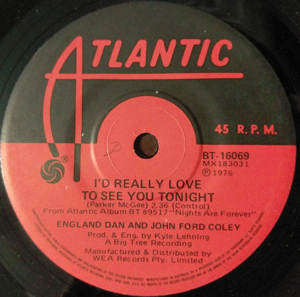 England Dan & John Ford Coley : I'd Really Love To See You Tonight (7", Single)