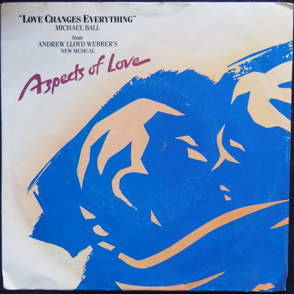 Michael Ball : Love Changes Everything (7", Single)