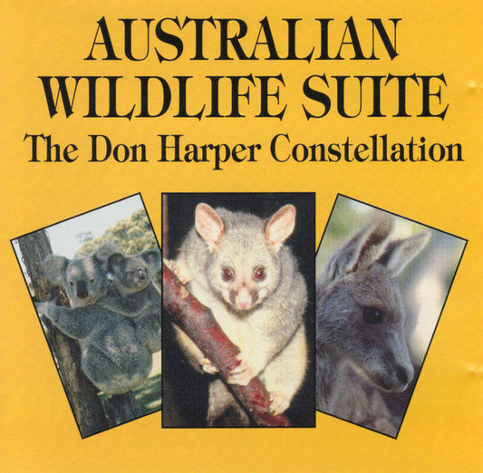The Don Harper Constellation : Australian Wildlife Suite (CD, Album)