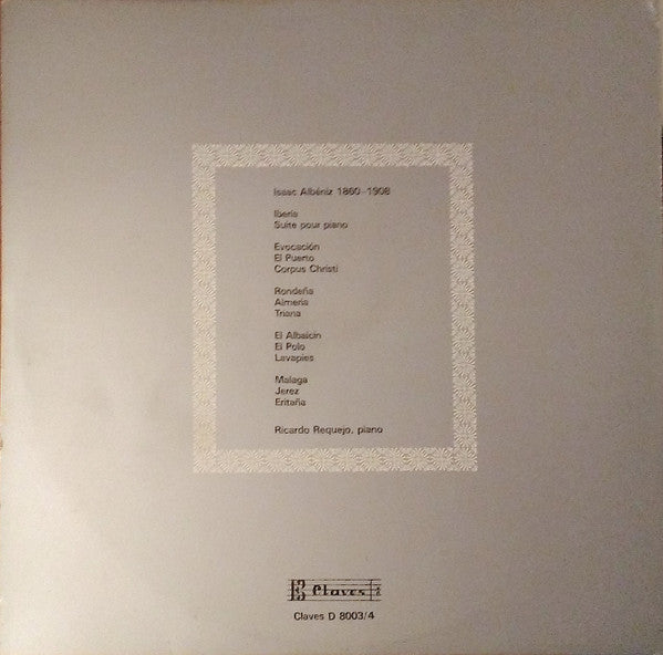 Isaac Albéniz - Ricardo Requejo : Iberia (2xLP, Album, Gat)