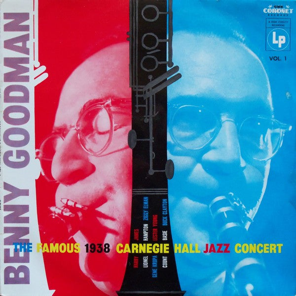 Benny Goodman : The Famous 1938 Carnegie Hall Jazz Concert Vol. 1 (LP, Album, RE)