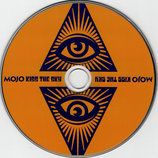 Various : Kiss The Sky (Mojo Presents A 67-Minute Mind-Bending Experience!) (CD, Comp)