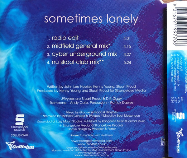 39vybes* Featuring John Lee Hooker, Groove Armada, Rachel Brown* : Sometimes Lonely (CD, Maxi)