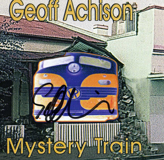 Geoff Achison : Mystery Train (CD-ROM, Album)