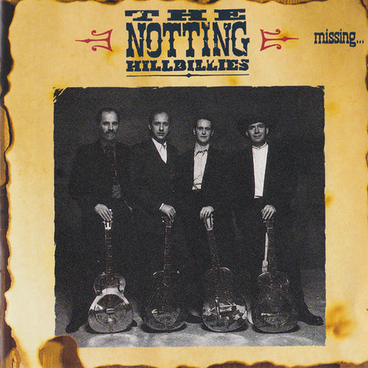 The Notting Hillbillies : Missing...Presumed Having A Good Time (CD, Album, RE)