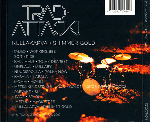Trad.Attack! : Kullakarva • Shimmer Gold (CD, Album)