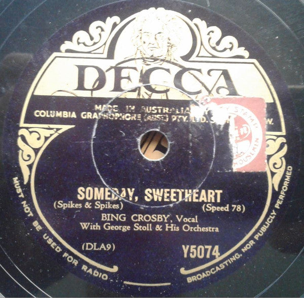 Bing Crosby : Let Me Call You Sweetheart / Someday, Sweetheart (Shellac, 10")