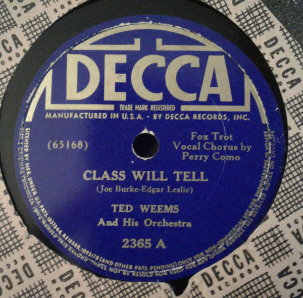 Ted Weems And His Orchestra : Class Will Tell / Ad-De Day (Shellac, 10")