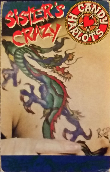 Candy Harlots : Sisters Crazy (Cass, Single)