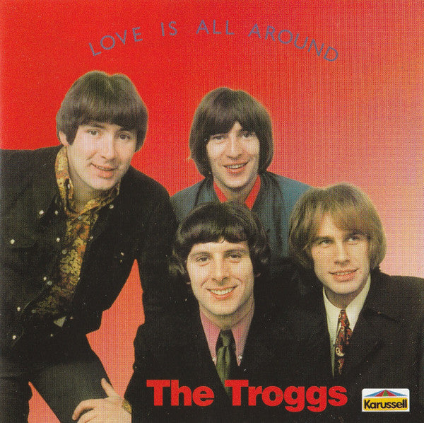 The Troggs : Love Is All Around (CD, Comp)
