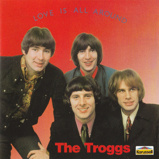 The Troggs : Love Is All Around (CD, Comp)