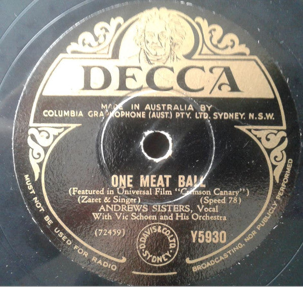 The Andrews Sisters With Vic Schoen And His Orchestra : One Meat Ball / Rum And Coca-Cola (Shellac, 10")