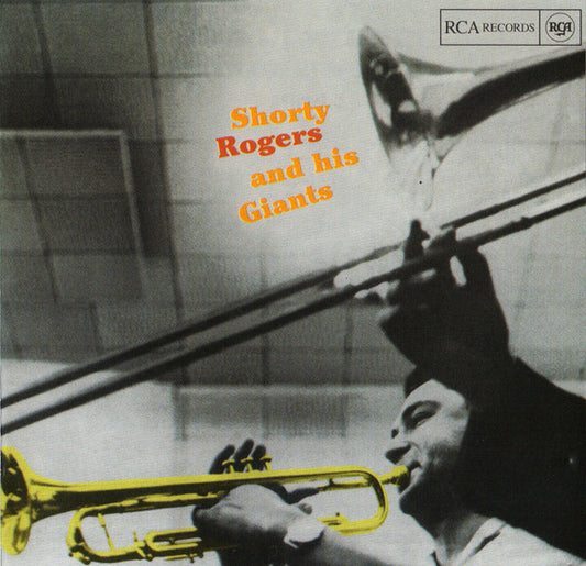 Shorty Rogers And His Giants : Shorty Rogers And His Giants (CD, Album, RE)