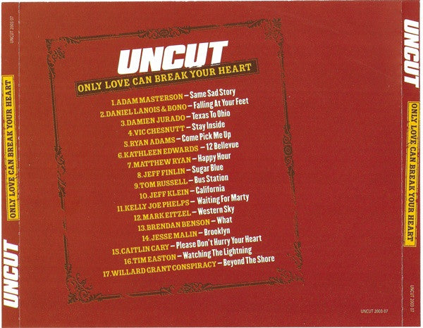 Various : Only Love Can Break Your Heart (17 Classic Tracks By The Best Of Today's Singer-Songwriters) (CD, Comp)