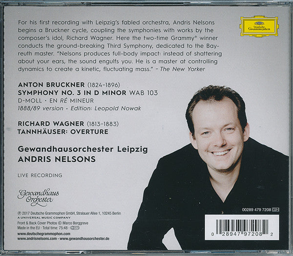 Anton Bruckner, Richard Wagner - Gewandhausorchester Leipzig, Andris Nelsons : Symphony No. 3 / Tannhäuser Overture (CD, Album)