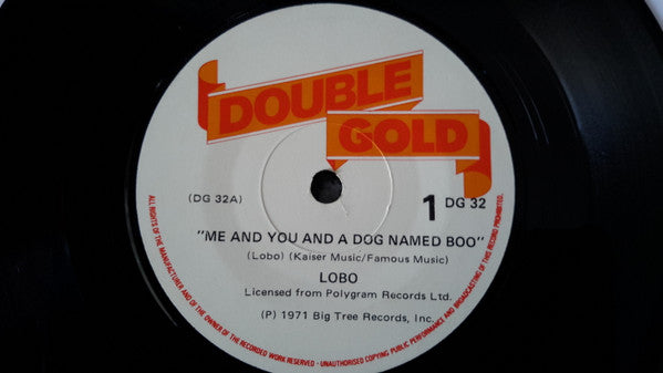 Lobo (3) : Me And You And A Dog Named Boo (7", Single, RE)