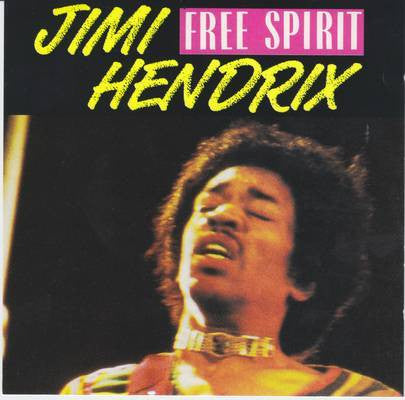 Jimi Hendrix : Free Spirit (CD, Comp, P/Unofficial)
