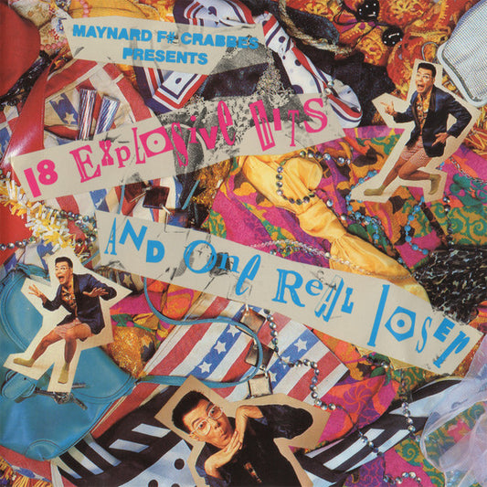 Various : Maynard F# Crabbes Presents 18 Explosive Hits And One Real Loser (CD, Comp)