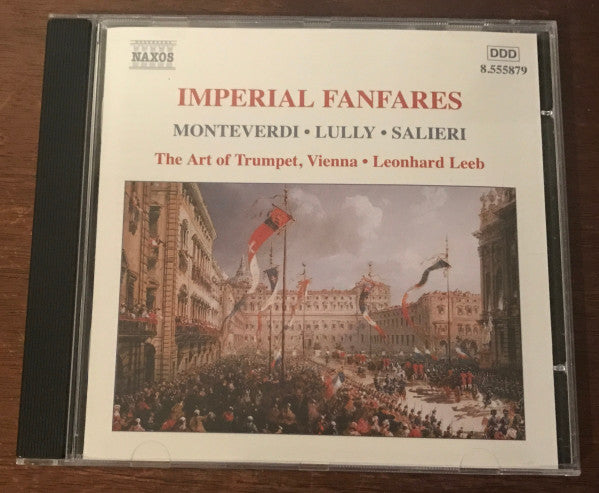 The Art Of Trumpet, Vienna, Leonhard J. Leeb : Imperial Fanfares (CD, Album)