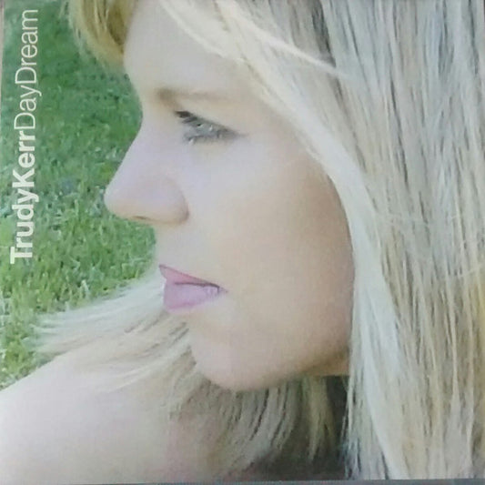 Trudy Kerr : Day Dream (CD, Album)