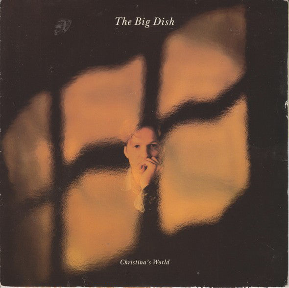 The Big Dish : Christina's World (7", Single)