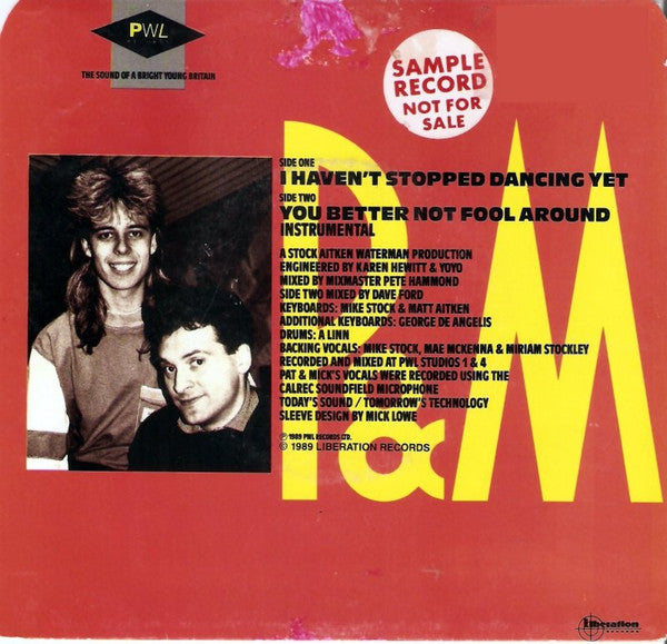 Pat & Mick : I Haven't Stopped Dancing Yet (7", Single)