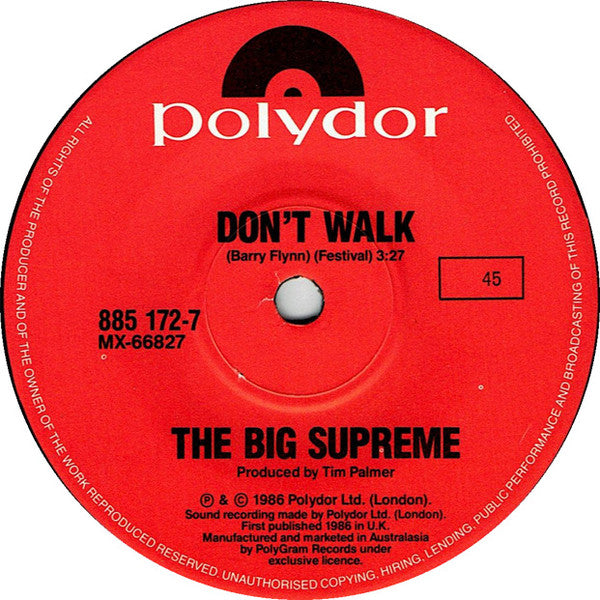 The Big Supreme : Don't Walk (7", Single)