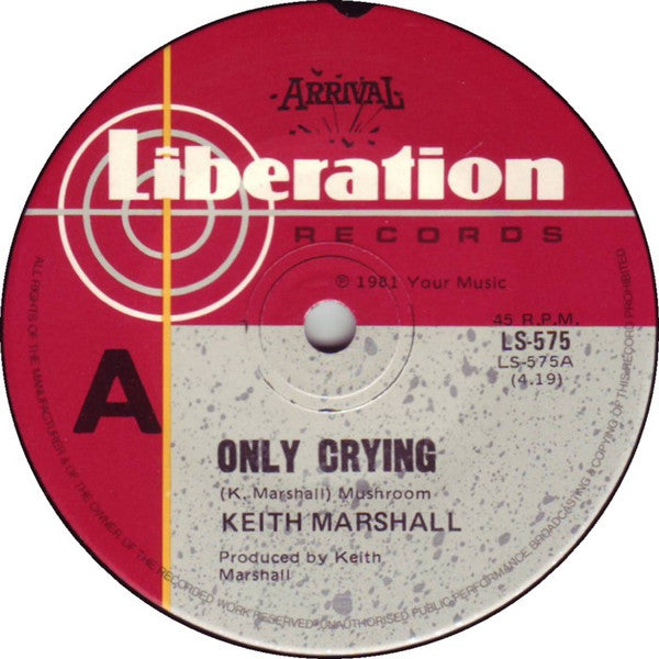 Keith Marshall : Only Crying (7", Single)