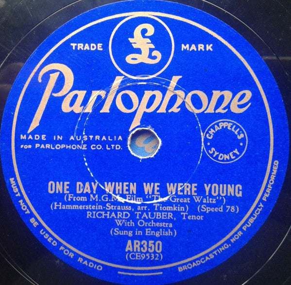Richard Tauber : One Day When We Were Young / I'm In Love With Vienna (Shellac, 10")