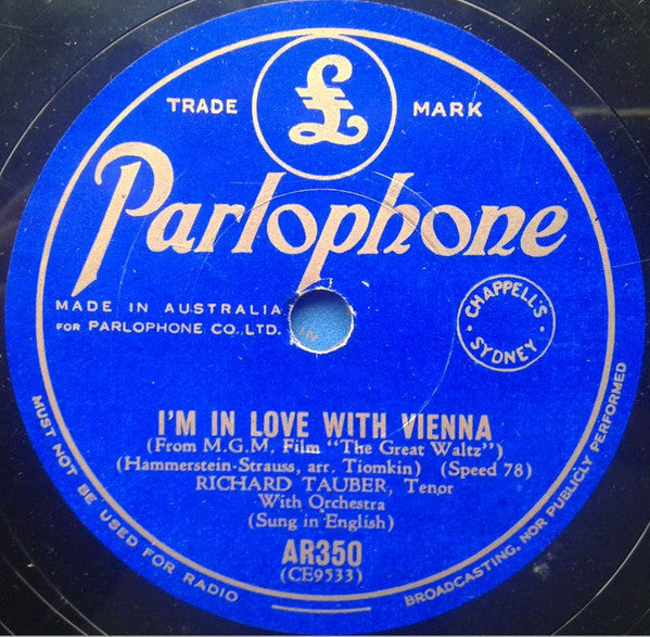 Richard Tauber : One Day When We Were Young / I'm In Love With Vienna (Shellac, 10")