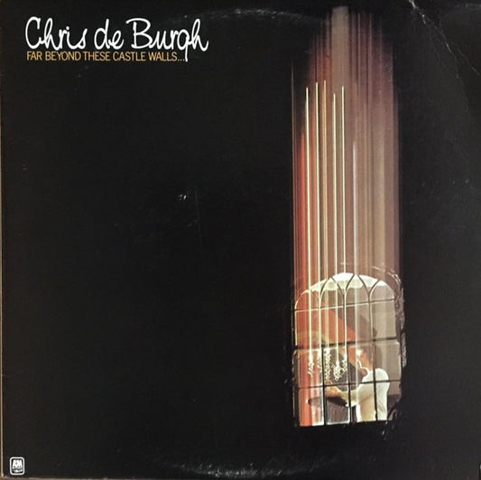 Chris de Burgh : Far Beyond These Castle Walls (LP, Album)