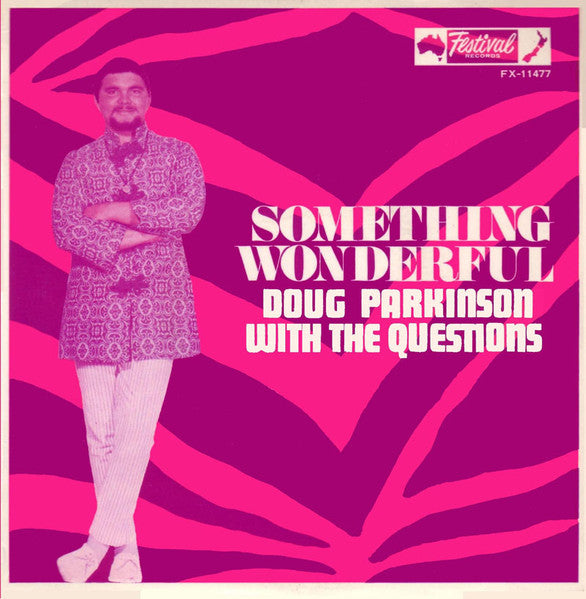 Doug Parkinson And The Questions (3) : Something Wonderful (7", EP)
