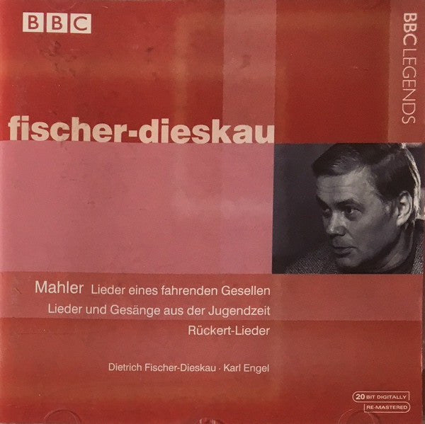 Dietrich Fischer-Dieskau, Gustav Mahler - Karl Engel : Lieder Eines Fahrenden Gesellen / Lieder Und Gesange Aus Der Jugendzeit / Rückert-Lieder (CD, RM)