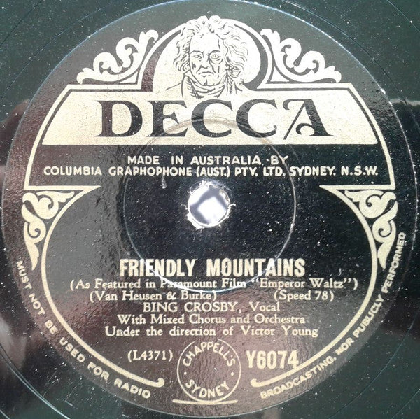 Bing Crosby : Friendly Mountains / Emperor Waltz (Shellac, 10")