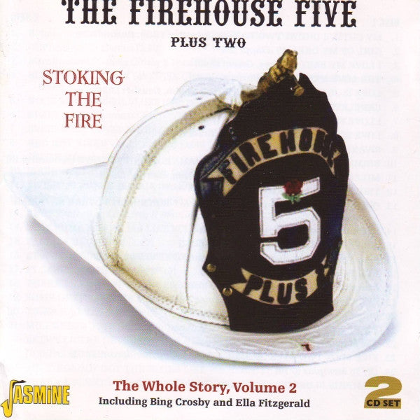 The Firehouse Five Plus Two* : Stoking The Fire: The Whole Story, Volume 2 (2xCD, Comp)