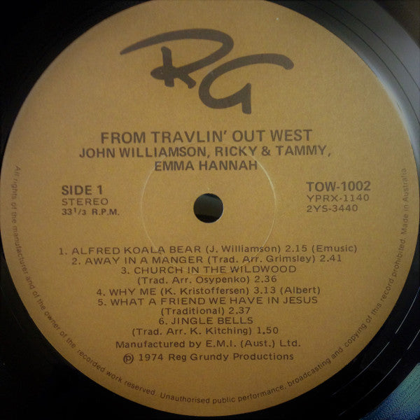 John Williamson, Ricky And Tammy, Emma Hannah : From Travlin' Out West (LP, Album, Gat)