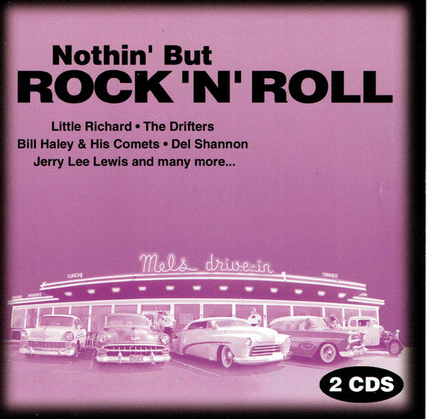 Various : Nothin' But Rock'N'Roll (2xCD, Comp, P/Unofficial)
