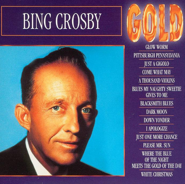 Bing Crosby : Gold (CD, Comp)