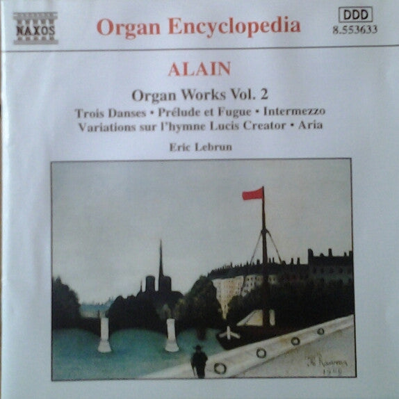 Alain* - Eric Lebrun : Organ Works Vol. 2 (CD)