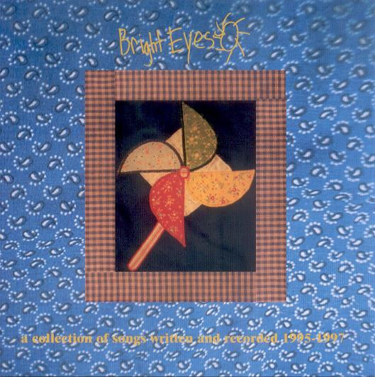 Bright Eyes : A Collection Of Songs Written And Recorded 1995-1997 (CD, Album)