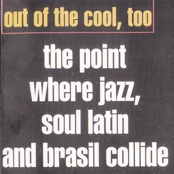 Various : Out Of The Cool Too (CD, Comp, RP)