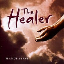 Seamus Byrne : The Healer (CD, Album)