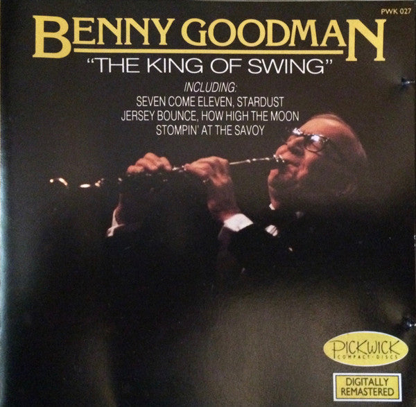 Benny Goodman : The King Of Swing (CD, Comp, RM)