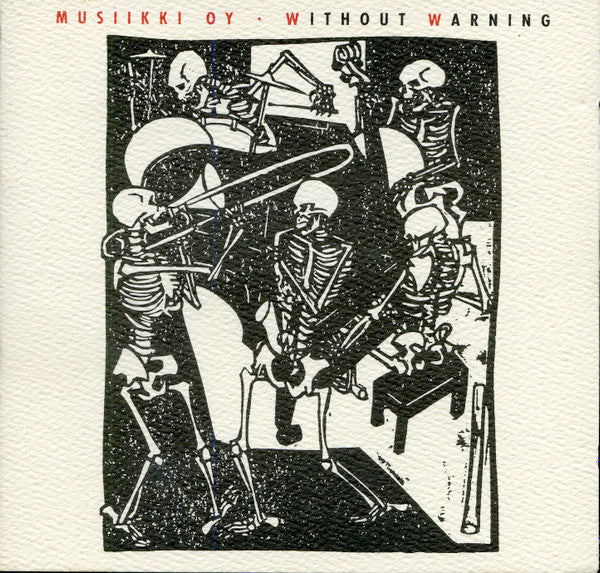 Musiikki Oy : Without Warning (CD, Album)