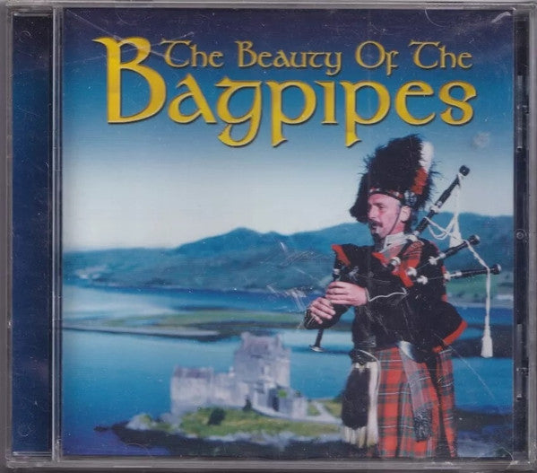 Unknown Artist : The Beauty Of The Bagpipes (CD, Comp)