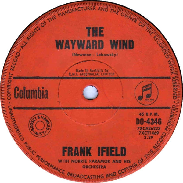 Frank Ifield With Norrie Paramor And His Orchestra : The Wayward Wind (7", Single)