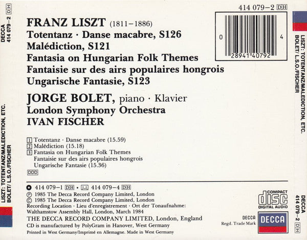 Franz Liszt - Jorge Bolet, London Symphony Orchestra, Ivan Fischer : Totentanz. Malédiction. Fantasia On Hungarian Folk Themes (Fantaisie Sur Airs Populaires Hongrois, Ungarische Fantasie) (CD, Album)