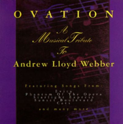 Various : Ovation: A Musical Tribute To Andrew Lloyd Webber  (CD, Album)